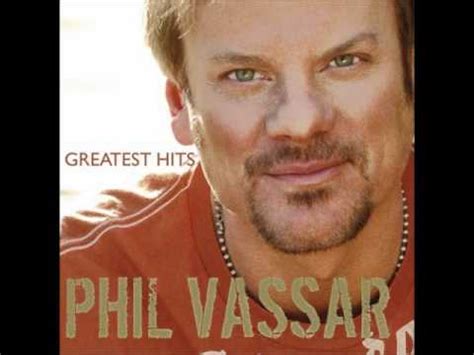 phil vassar songs youtube.